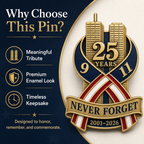 🕯️9/11 Never Forget 25th Anniversary Commemorative Lapel Pin